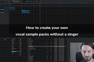 How To Create Your Own Vocal Sample Packs without a Singer | VOCALOID - the modern singing synthesizer -