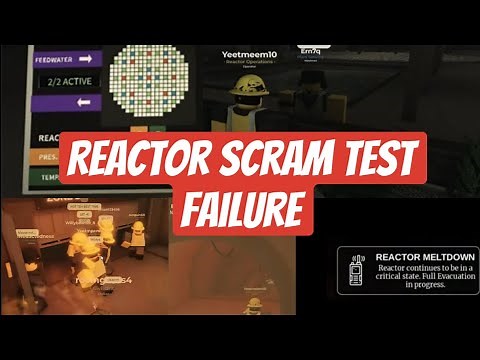 Reactor SCRAM test failure | Naramo Nuclear Plant [Roblox]