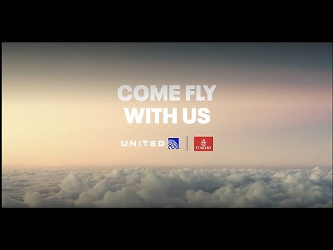 United and Emirates — Come fly with us