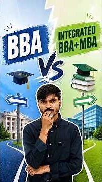 🎓5 Year Integrated BBA+MBA Vs 3 Year BBA | Which One Should You Choose After 12th? #bba #mba #shorts