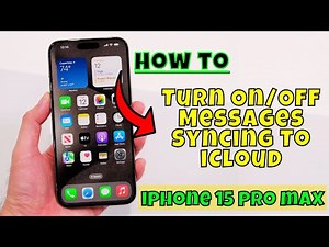 iPhone 15 Pro Max How to Turn On/Off Messages Syncing To iCloud