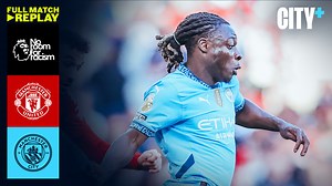 Man United v City: Full Match Replay