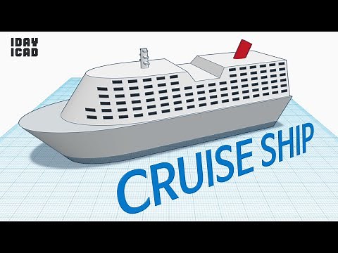 [1DAY_1CAD] CRUISE SHIP (Tinkercad : Know-how / Style / Education)