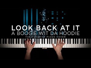 A Boogie wit da Hoodie - Look Back At It | The Theorist Piano Cover