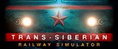 Trans-Siberian Railway Simulator Trainer