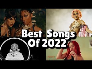 Best Songs Of 2022 So Far - Hit Songs Of MARCH 2022!