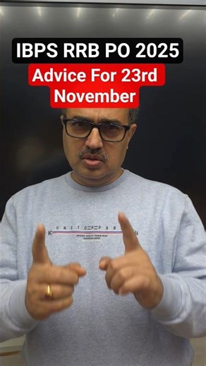 IBPS RRB PO PRE 2025 | Advice for 23rd November | Amar Sir