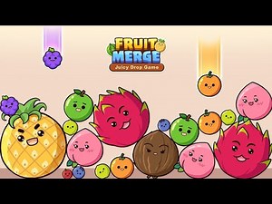 Fruit Merge: Juicy Drop Game