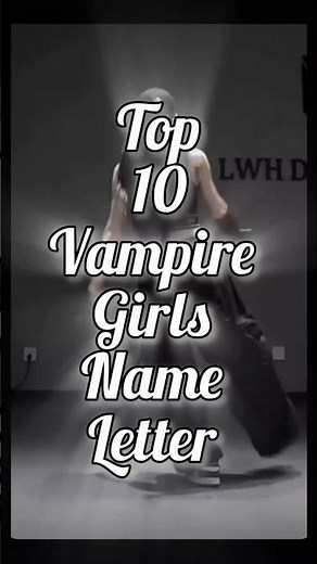 Top 10 Vampire girls name letter#princesscreationmagic