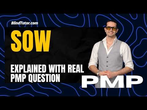 PMP Tutorial | Statement of Work (SOW) is Explained with Real PMP Question
