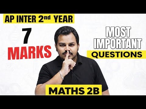 AP Inter 2nd Year Maths 2B 7 Marks Important Questions One Shot | Chapter-Wise LAQs | IPE 2026