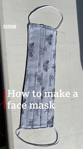 A quick guide to making your own fabric face mask. https://bbc.in/3fLwdHn | BBC Manchester