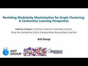 KDD 2024 - Revisiting Modularity Maximization for Graph Clustering