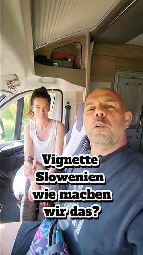 Vignette Slowenien, wie geht das? #Slowenien Vignette #Wohnmobilreiseaktuell #wohnmobil #Slowenien