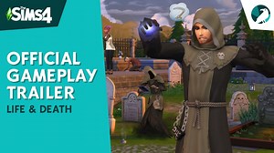 Watch The Sims 4 Life & Death Gameplay Trailer!