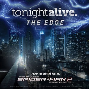 Tonight Alive – The Edge (From The Motion Picture “The Amazing Spider-Man 2”) (2014, 256 kbps, File)