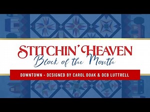 Downtown | Block of the Month ‪@StitchinHeaven‬