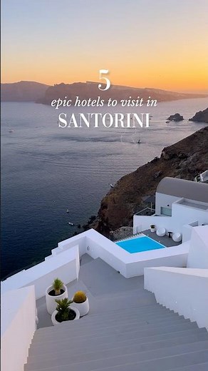 Best hotels to visit in Santorini 🇬🇷💙