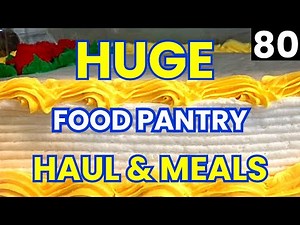 FRUGAL LIVING & Food Pantry Haul 2024 - Food Haul - FOOD BANK - Food Pantry Haul - Budget Meals