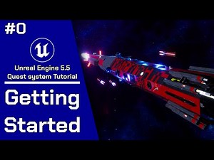 Unreal engine 5.5 Quest system Tutorial Ep 0: Getting Started