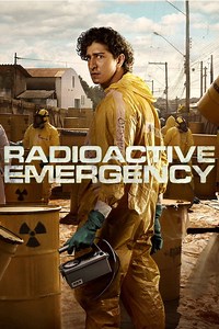 How to watch Radioactive Emergency: The best streaming options