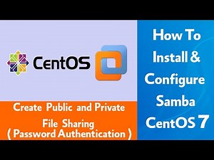 Install & configure Samba Server Linux CentOS 7 || Public and Private share (Passwd Authentication)