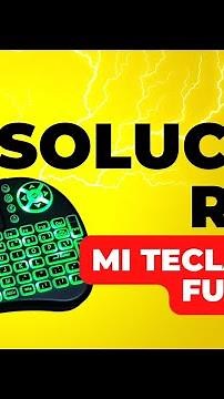 Mi Teclado inalámbrico no funciona SOLUCIÓN
