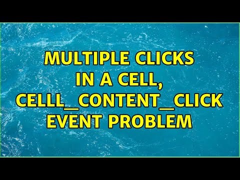 Multiple Clicks in a Cell, Celll_Content_Click Event Problem