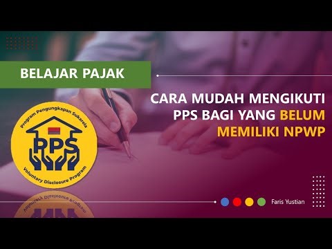 [FAQ PPS] Bagaimana caranya ikut PPS, tapi belum memiliki NPWP? begini langkahnya.