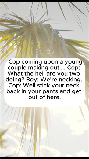 Cop coming upon a young couple making out