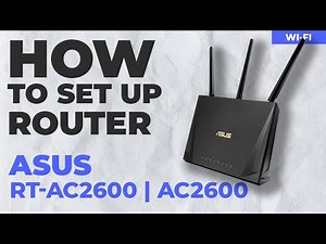 ✅ How to Set Up ASUS RT-AC2600 | How to Setup ASUS AC2600 WiFi Router