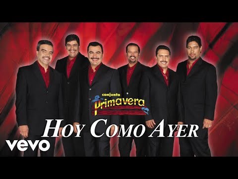 Conjunto Primavera - Hoy Como Ayer (Visualizer)