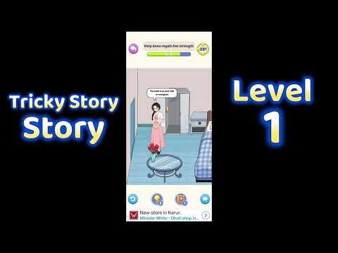 Tricky Story: Story 1 Level 1 - Help Anna Regain her strength 🧠 | Walkthrough