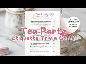 Tea Party Etiquette Trivia Game - Fun and Engaging Activity for Tea Lovers