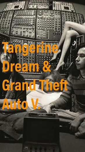 Tangerine Dream: Music Pioneers and the GTA V Soundtrack