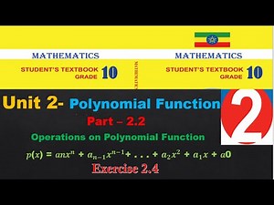 New Curriculum Grade 10 mathematics Tutorial unit 2 part 2/ operation on polynomial function