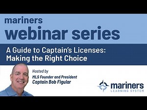 A Guide to Captain's Licenses: Making the Right Choice