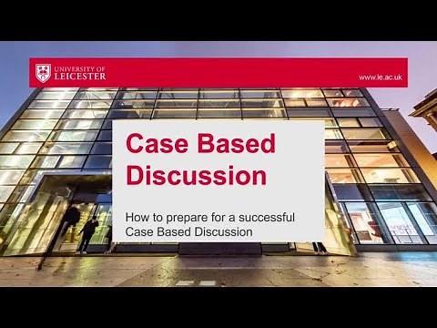 How to complete a Case Based Discussion (CBD)