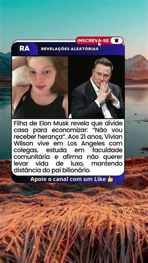 Filha de Elon Musk revela que divide casa para economizar: “Não vou receber herança”