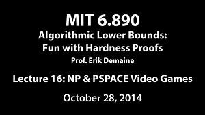 Lecture 16 in 6.890 Algorithmic Lower Bounds: Fun with Hardness Proofs (Fall '14)