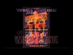 WWE (WWF): WrestleMania X / XI / XII / 13 / XIV Theme Song - "WrestleMania (Instrumental)"