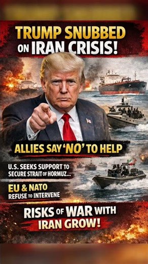 Trump Snubbed by Allies on Iran Crisis | Hormuz Tensions Rise 🌍🔥