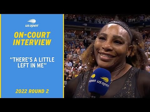 Serena Williams On-Court Interview | 2022 US Open Round 2