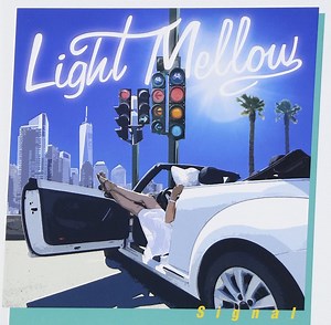 Various - Light Mellow ~ Signal