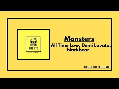 Monsters - All Time Low, Demi Lovato, blackbear / Drum Sheet Music