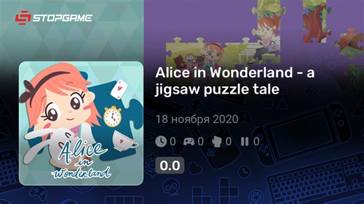 Alice in Wonderland - a jigsaw puzzle tale игра | StopGame.ru