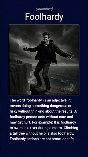 English word 'foolhardy' adjective C1