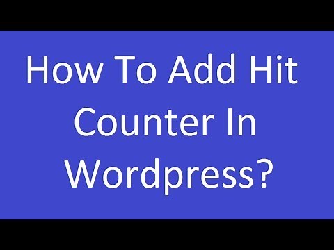 How To Add Hit Counter In Wordpress Without Plugin?