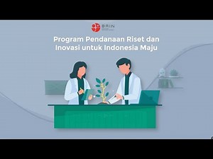 Inovasi Layanan PRIIMa (Pendanaan Riset dan Inovasi Untuk Indonesia Maju)