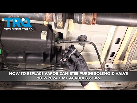 How to Replace Vapor Canister Purge Solenoid Valve 2017-2024 GMC Acadia 3.6L V6